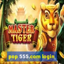 pop 555.com login